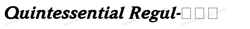 Quintessential Regul字体转换